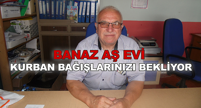 Banaz Aş Evi Kurban Bağışlarınızı Bekliyor