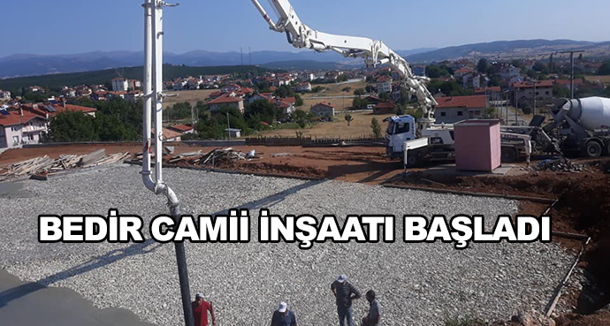 Bedir Camii İnşaatı Başladı