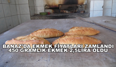 Banaz’da Ekmek Fiyatları Zamlandı 450 Gramlık Ekmek 2,5lira Oldu